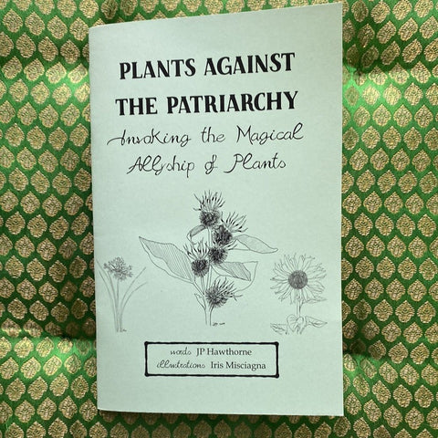 Plants Against The Patriarchy